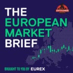 The European Market Brief