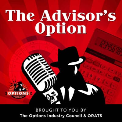 The Advisor’s Option 147: The Evolution of Advisors and Options